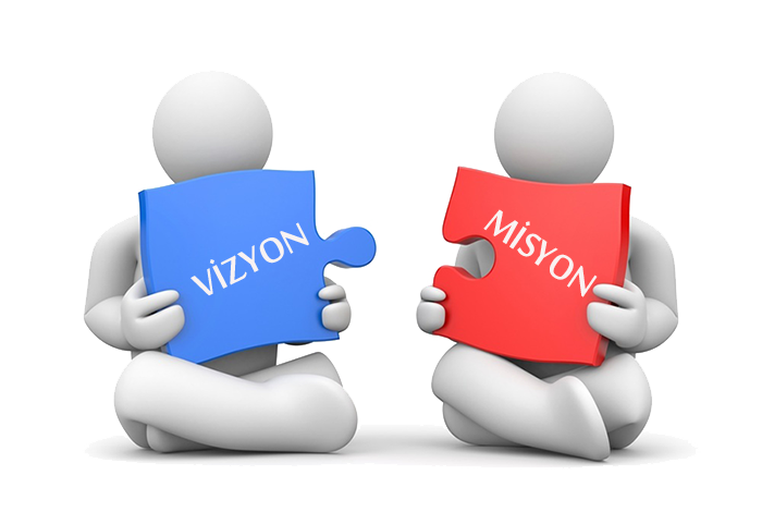 Vizyon ve Misyon